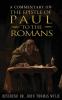 A Commentary on the Epistle of Paul to the Romans