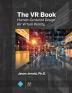 The VR Book: Human-Centered Design for Virtual Reality (ACM Books)