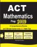 ACT Mathematics Prep 2019: A Comprehensive Review and Ultimate Guide to the ACT Math Test