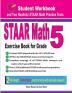 STAAR Math Exercise Book for Grade 5: Student Workbook and Two Realistic STAAR Math Tests