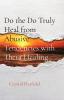 Do the Do Truly Heal from Abusive Tendencies with Theta Healing