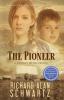 The Pioneer: A Journey to the Pacific: 2 (An American Journeys Novel)