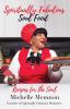 Spiritually Fabulous Soul Food: Recipes For The Soul