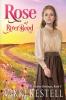 Rose of RiverBend: 9 (Prairie Heritage)