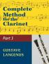 Complete Method for the Clarinet in Three Parts Part III: (#01404) (Virtuoso Studies and Duos)