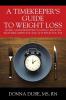 A Timekeeper's Guide To Weight Loss