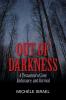 OUT OF DARKNESS