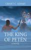 The King of Pet��n