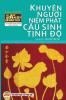 Khuyên người niệm Phật cầu sinh Tịnh Độ: An Sĩ Toàn Thư - Tập 5