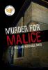 Murder for Malice