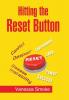 Hitting the Reset Button