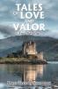 Tales of Love and Valor