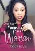 Get to Know Yourself as a Woman