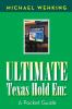 Ultimate Texas Hold Em: a Pocket Guide