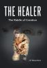 The Healer: The Riddle of Creation