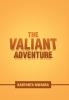 The Valiant Adventure