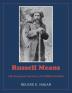 Russell Means: The European Ancestry of a Militant Indian