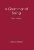 A Grammar of Being