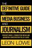 The Definitive Guide to Media Business and Journalism