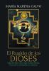 El Rugido De Los Dioses: Segundo Libro De La Saga Ciudad Madre Cuna De La Civilización En América