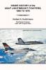 Inside History of the Usaf Lightweight Fighters 1900 to 1975