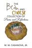 The Bean and Cheese Collection of Poems and Reflections