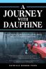 A Journey with Dauphine