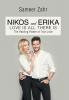 Nikos and Erika: The Healing Power of True Love