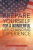 Prepare Yourself for a Wonderful Life-Changing Experience