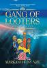 Gang of Looters: ...A Political Story