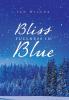 Bliss Fullness in Blue