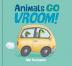 Animals Go Vroom!