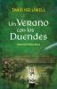 Un Verano con los Duendes: Una historia real