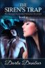 The Siren's Trap: The Daemon Paranormal Romance Chronicles Book 4