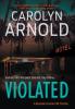 Violated: A nail-biting crime thriller packed with heart-pounding twists: 5 (Brandon Fisher FBI)