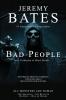 Bad People: A collection of short novels