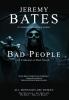 Bad People: A collection of short novels