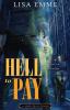 Hell to Pay: 4 (Harry Russo Diaries)