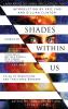 Shades Within Us: Tales of Migrations and Fractured Borders (Laksa Anthology Series: Speculative Fiction)