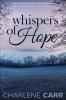 Whispers Of Hope: 5 (New Start)