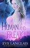 Human and Freakn': 4 (Freakn' Shifters)