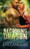 Becoming Dragon: 1 (Dragon Point)