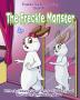 The Freckle Monster: 6 (Freckles the Bunny)