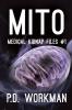 Mito: 1 (Medical Kidnap Files)