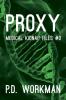 Proxy: 3 (Medical Kidnap Files)