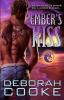 Ember's Kiss: A Dragonfire Novel: 9 (Dragonfire Novels)