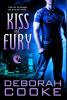 Kiss of Fury: A Dragonfire Novel: 2 (Dragonfire Novels)