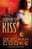 Serpent's Kiss: A Dragonfire Novel: 13 (Dragonfire Novels)