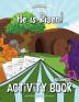 He is Risen! Activity Book