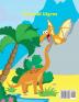 Dinosauri libro da colorare: Fantastico libro da colorare dinosauri per ragazzi e ragazze Incredibili animali preistorici giurassici Il mio primo libro da colorare Dino